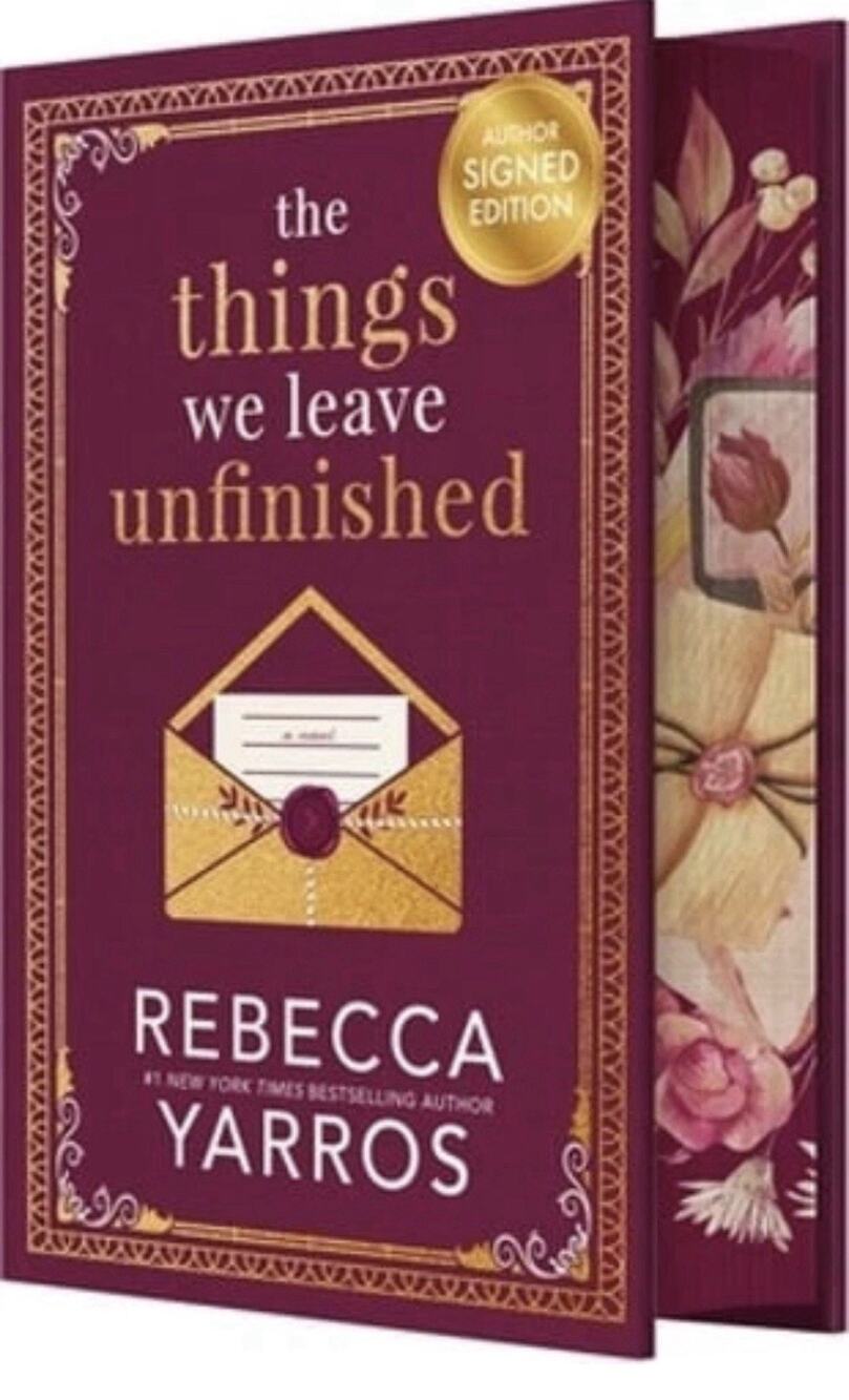The Things We Leave Unfinished (Signed) by Rebecca Yarros: New AUTOGRAPHED #1